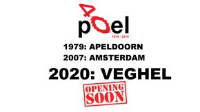 Poel Veghel - opening soon!